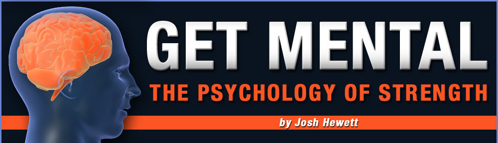 Get Mental – The Psychology of Strength